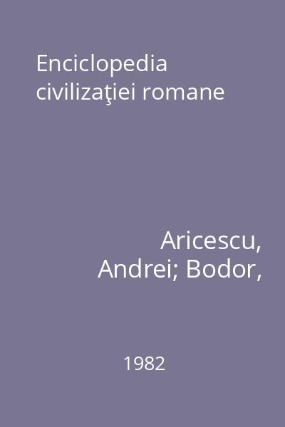 Enciclopedia civilizaţiei romane