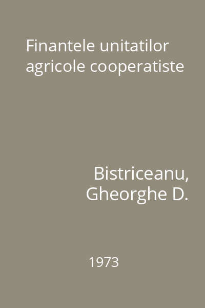 Finantele unitatilor agricole cooperatiste