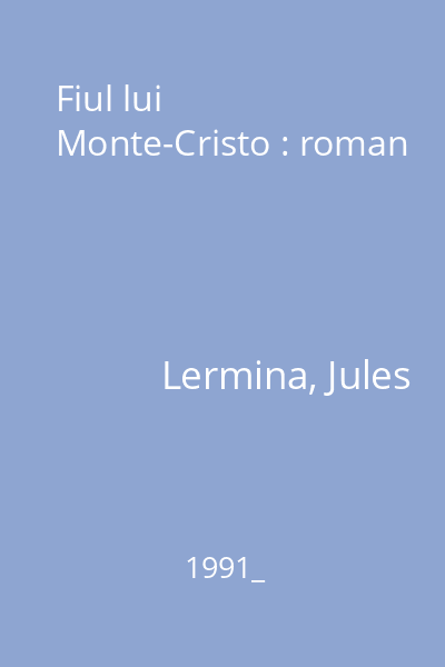 Fiul lui Monte-Cristo : roman