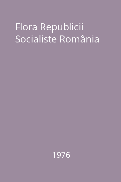Flora Republicii Socialiste România