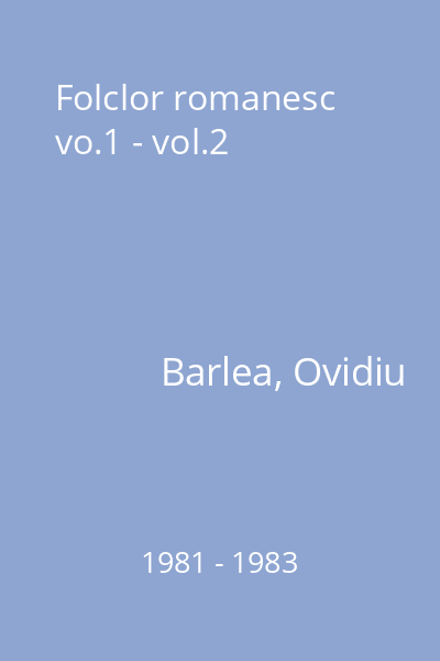 Folclor romanesc vo.1 - vol.2
