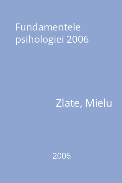 Fundamentele psihologiei 2006