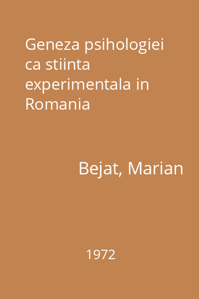 Geneza psihologiei ca stiinta experimentala in Romania