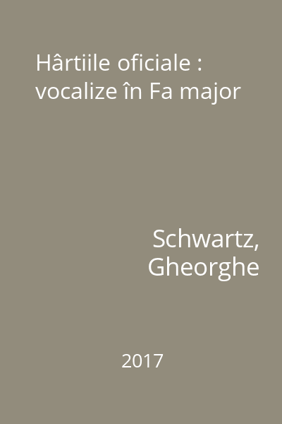 Hârtiile oficiale : vocalize în Fa major