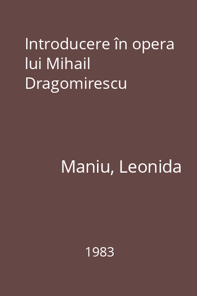 Introducere în opera lui Mihail Dragomirescu