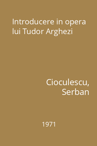 Introducere in opera lui Tudor Arghezi