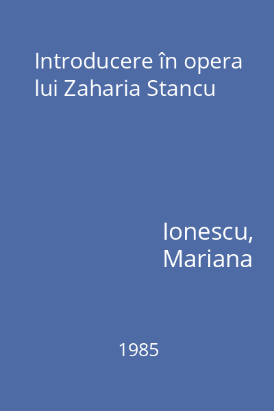 Introducere în opera lui Zaharia Stancu