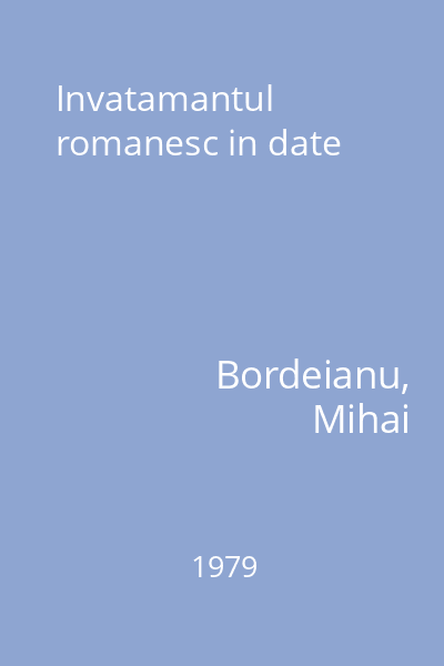 Invatamantul romanesc in date