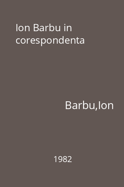 Ion Barbu in corespondenta