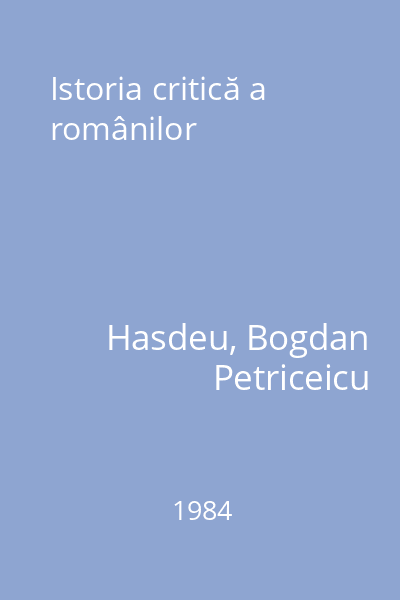Istoria critică a românilor