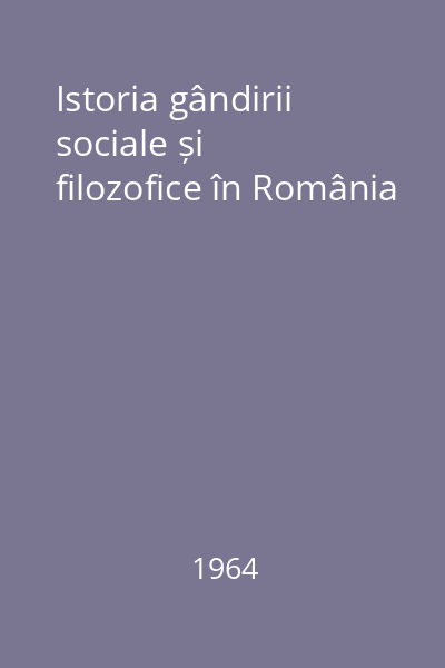 Istoria gândirii sociale și filozofice în România