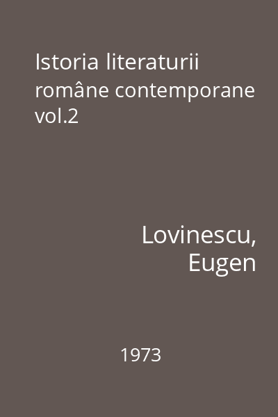 Istoria literaturii române contemporane vol.2