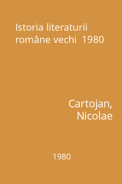 Istoria literaturii române vechi  1980