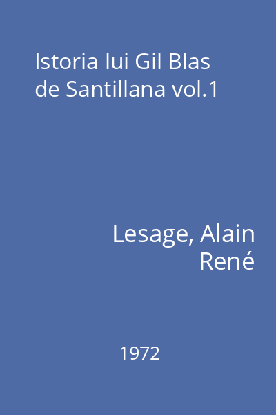 Istoria lui Gil Blas de Santillana vol.1