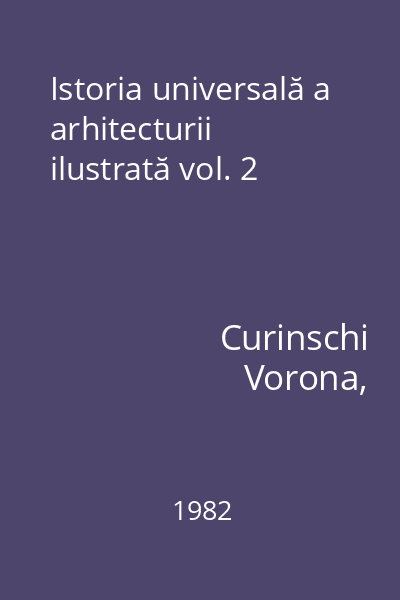 Istoria universală a arhitecturii ilustrată vol. 2