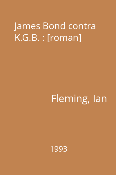 James Bond contra K.G.B. : [roman]