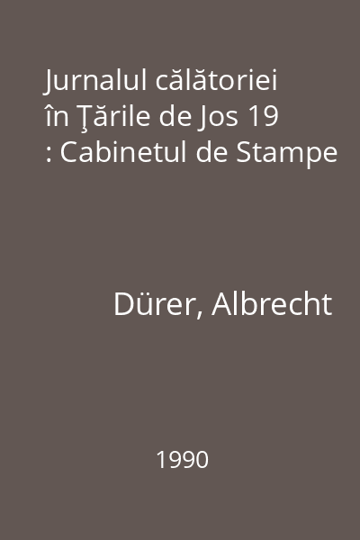 Jurnalul călătoriei în Ţările de Jos 19 : Cabinetul de Stampe