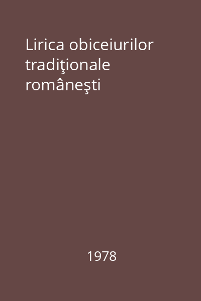 Lirica obiceiurilor tradiţionale româneşti