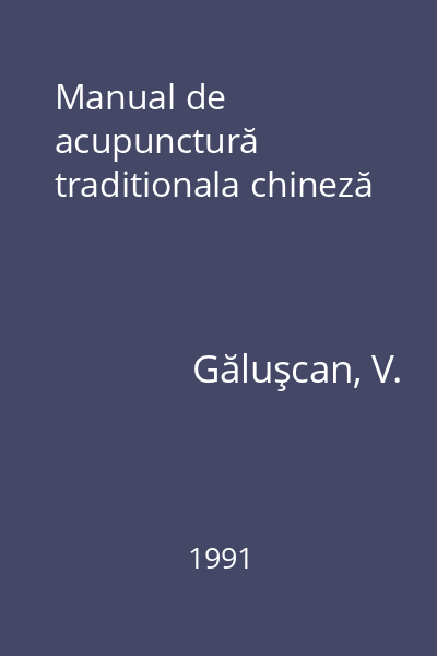 Manual de acupunctură traditionala chineză