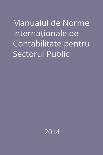 Manualul de Norme Internaţionale de Contabilitate pentru Sectorul Public
