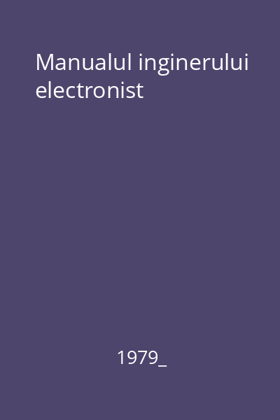 Manualul inginerului electronist