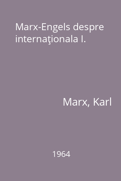 Marx-Engels despre internaţionala I.