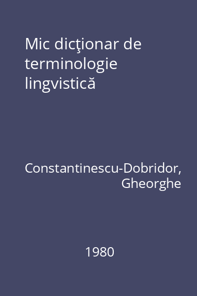 Mic dicţionar de terminologie lingvistică