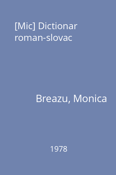 [Mic] Dictionar roman-slovac