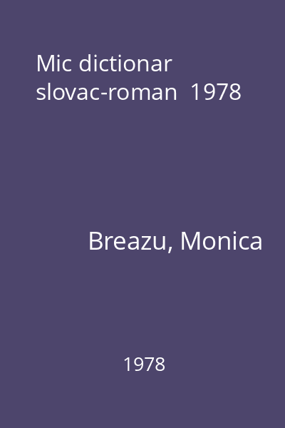 Mic dictionar slovac-roman  1978