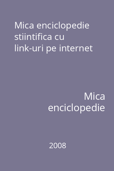 Mica enciclopedie stiintifica cu link-uri pe internet