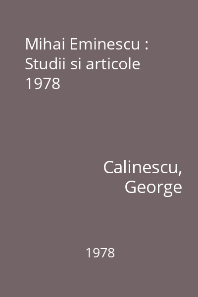 Mihai Eminescu : Studii si articole  1978