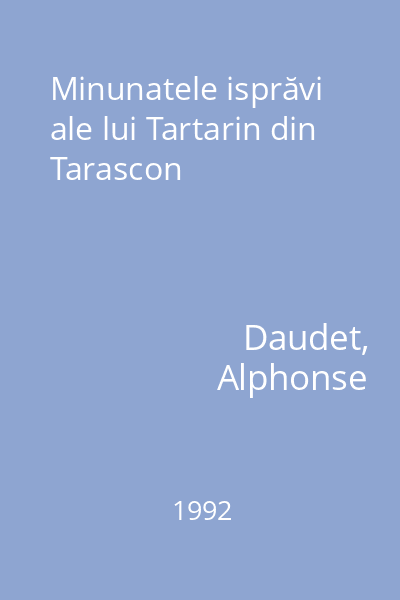 Minunatele isprăvi ale lui Tartarin din Tarascon