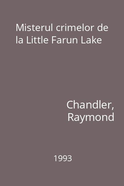 Misterul crimelor de la Little Farun Lake