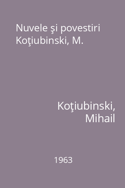 Nuvele şi povestiri Koţiubinski, M.