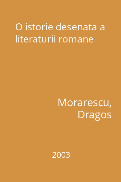 O istorie desenata a literaturii romane