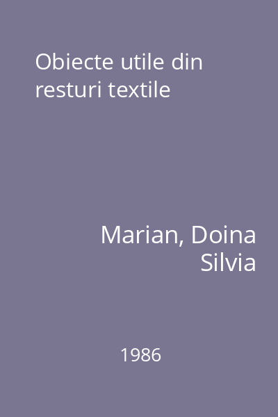 Obiecte utile din resturi textile