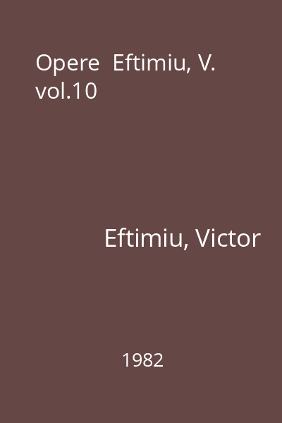 Opere  Eftimiu, V. vol.10