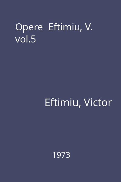 Opere  Eftimiu, V. vol.5