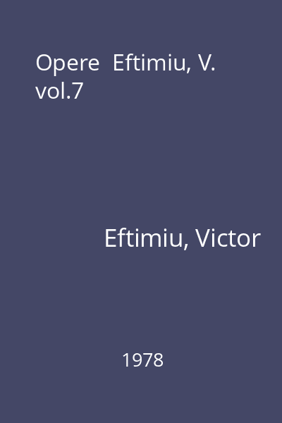 Opere  Eftimiu, V. vol.7