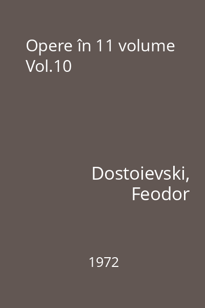 Opere în 11 volume Vol.10