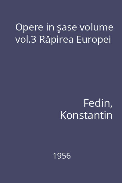 Opere in şase volume vol.3 Răpirea Europei