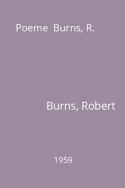 Poeme  Burns, R.