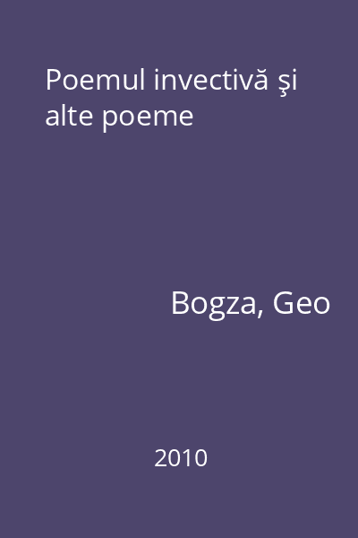 Poemul invectivă şi alte poeme