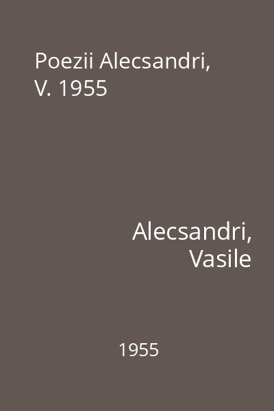 Poezii Alecsandri, V. 1955