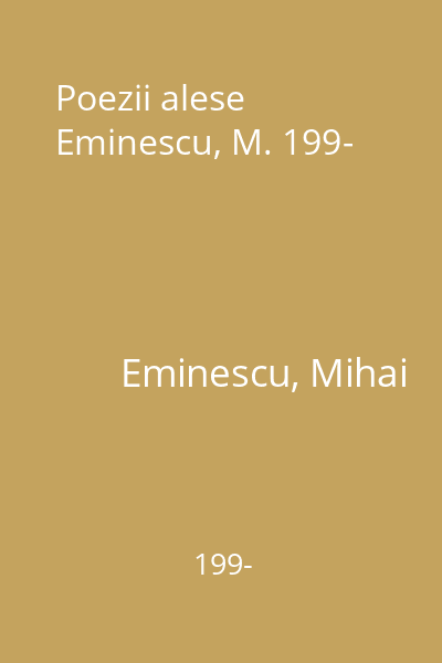 Poezii alese  Eminescu, M. 199-