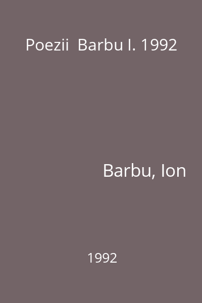 Poezii  Barbu I. 1992