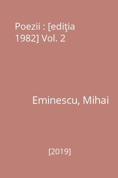 Poezii : [ediţia 1982] Vol. 2