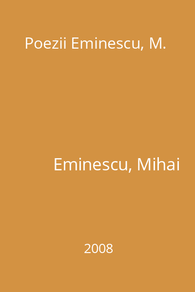 Poezii Eminescu, M.