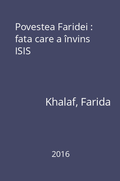 Povestea Faridei : fata care a învins ISIS