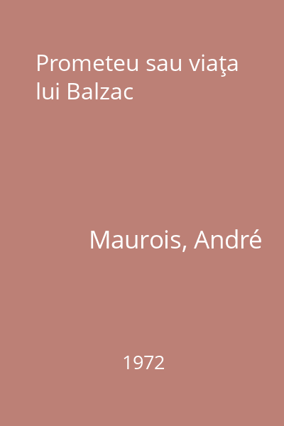 Prometeu sau viaţa lui Balzac
